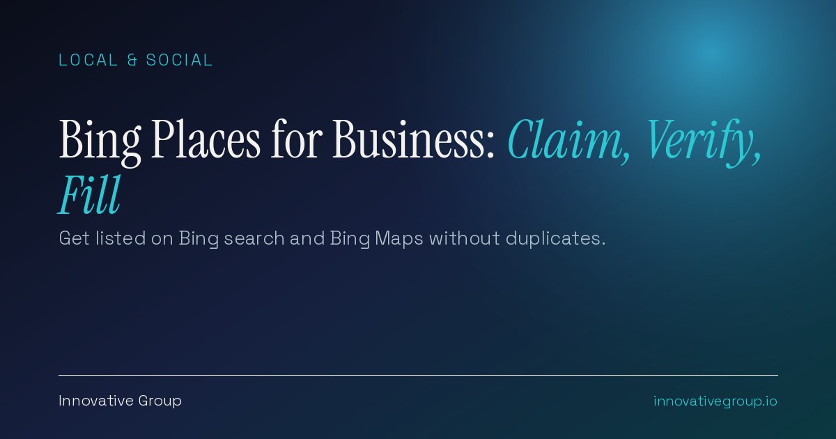 Bing Places for Business listing setup showing claim, verification by phone, mail, email or text, and a completed Bing Maps business profile