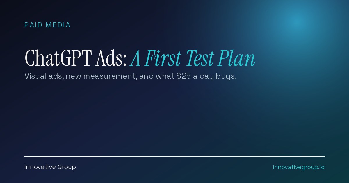 ChatGPT ads: what the October 2026 update changes and a four-week test plan for SMB and B2B teams